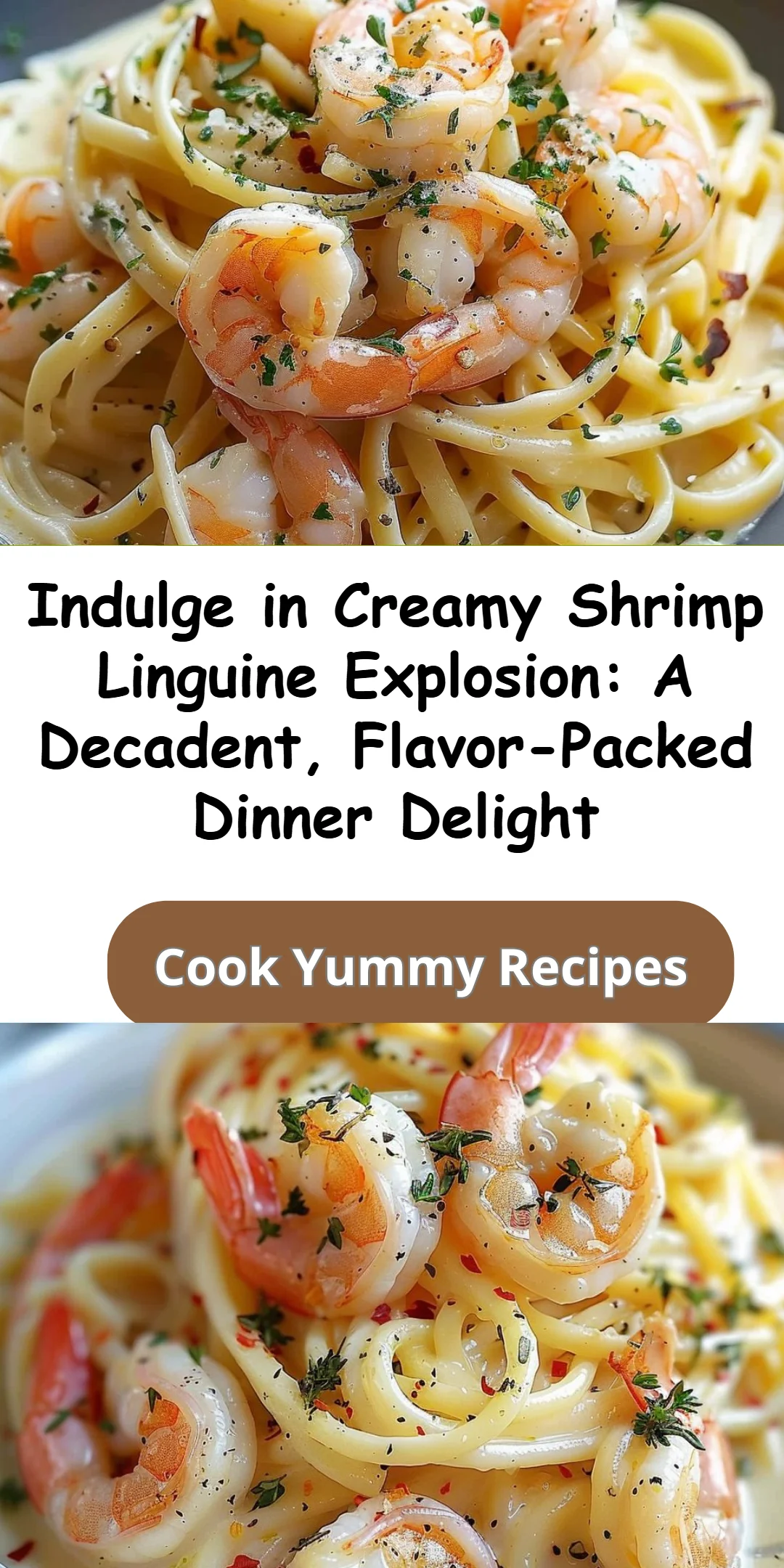 Creamy Shrimp Linguine Explosion Ultimate 30-Minute Dinner Wow