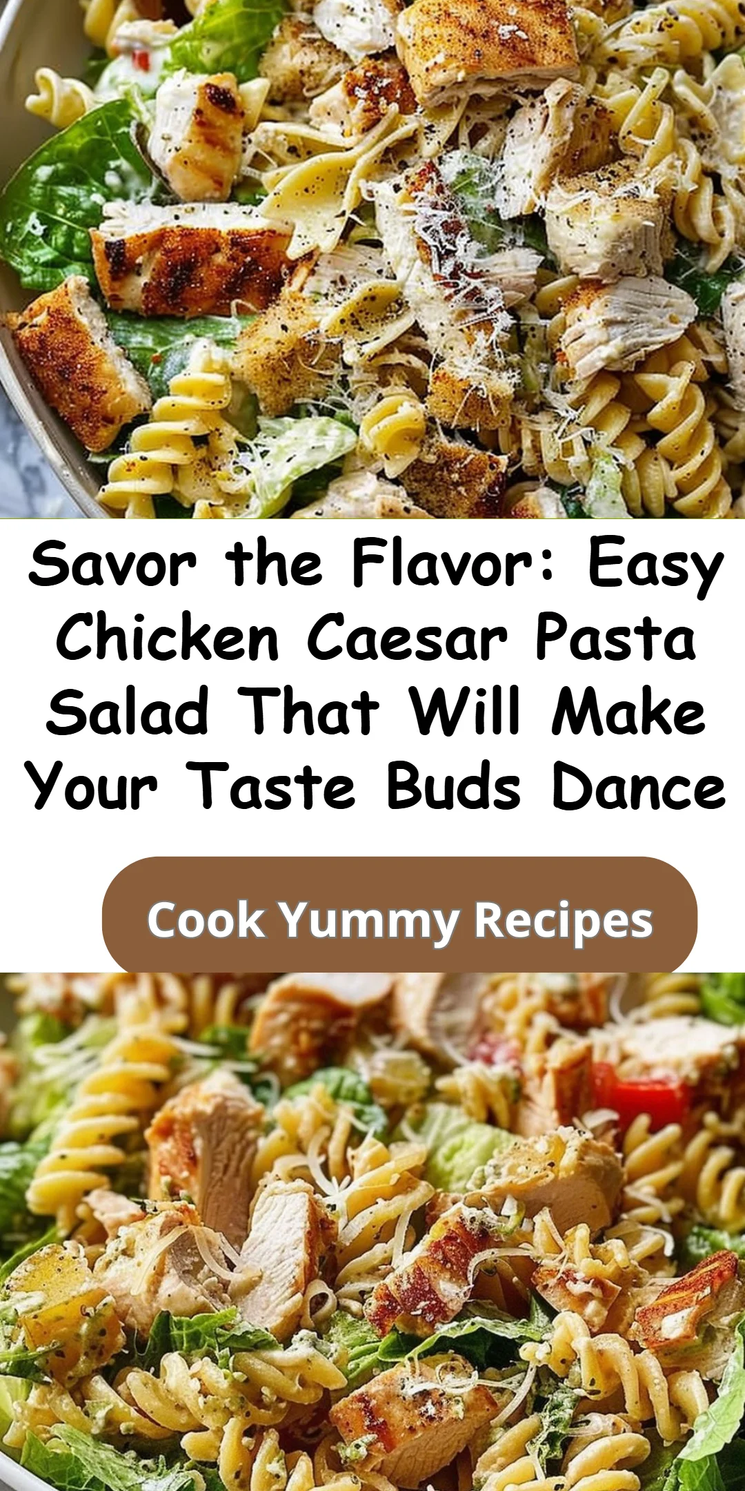 Easy Chicken Caesar Pasta Salad: Ultimate 20-Minute Dinner