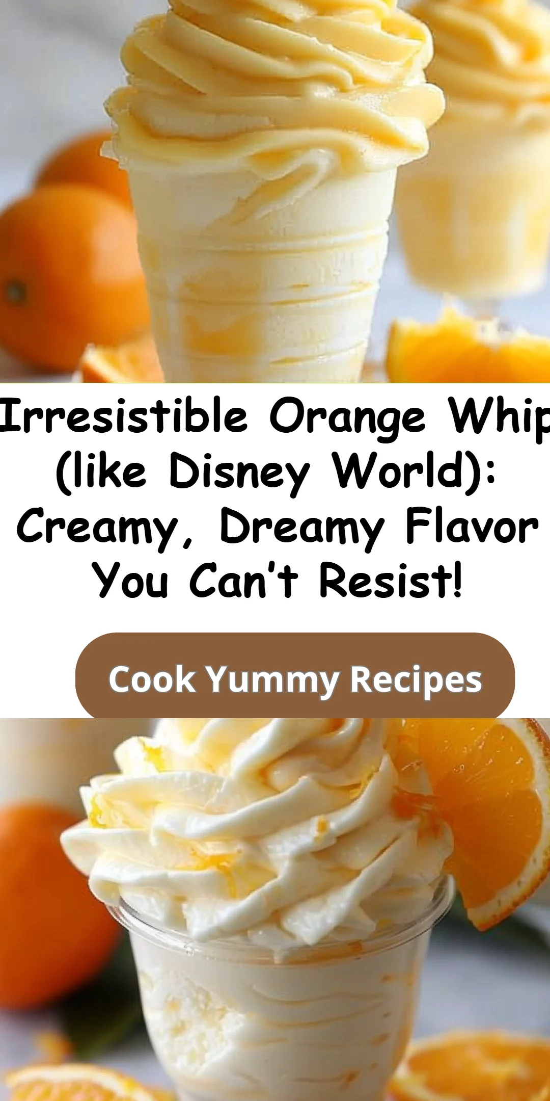 Orange Whip (like Disney World)
